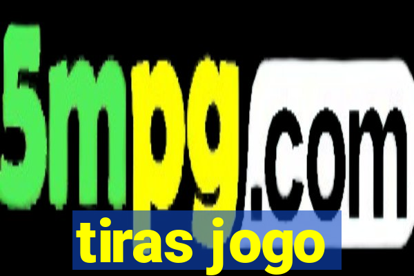 tiras jogo